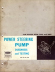 1969 Ford Power Steering Pump Diagnosis and Testing handbook